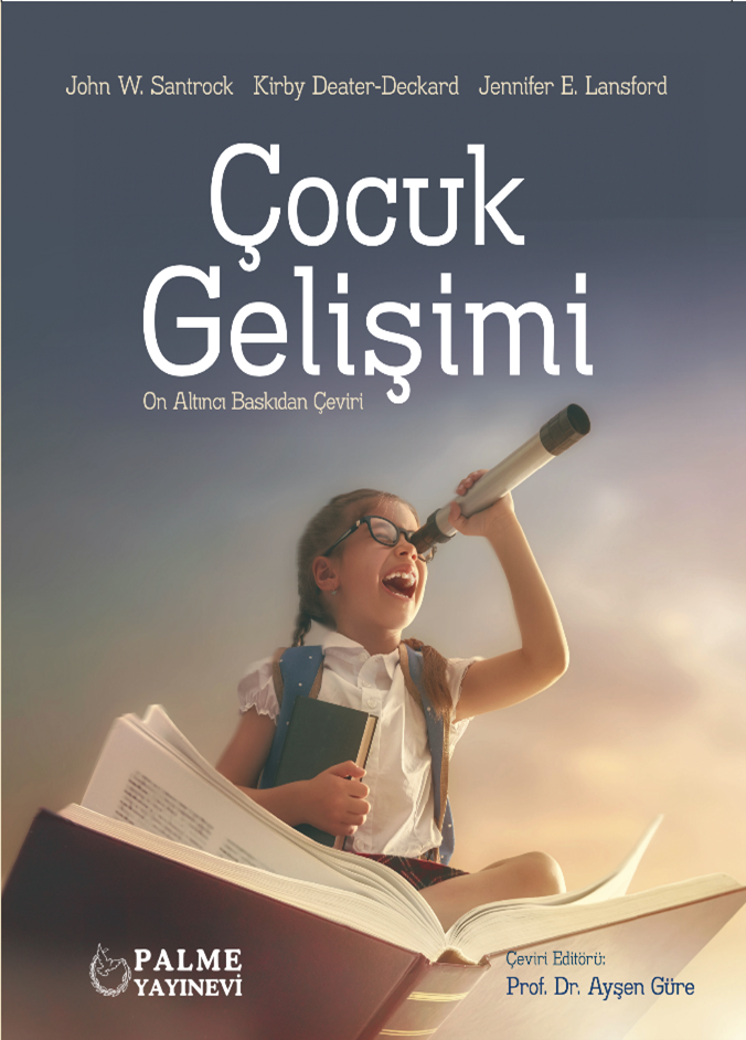 Palme Çocuk Gelişimi - John W. Santrock Palme Akademik Yayınları