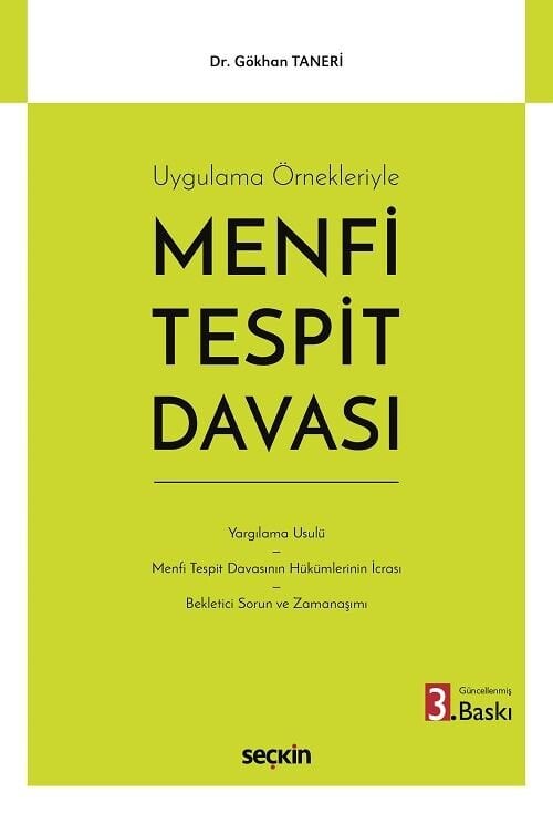 Seçkin Menfi Tespit Davası 3. Baskı - Gökhan Taneri Seçkin Yayınları