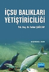 Nobel İçsu Balıkları Yetiştiriciliği - Ferhat Çağıltay Nobel Akademi Yayınları