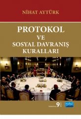 Nobel Protokol ve Sosyal Davranış Kuralları - Nihat Aytürk Nobel Akademi Yayınları
