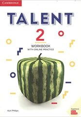 Cambridge Talent Level 2 Workbook with Online Practice Cambridge Yayınları