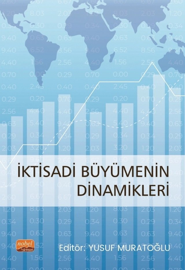Nobel İktisadi Büyümenin Dinamikleri - Yusuf Muratoğlu Nobel Bilimsel Eserler