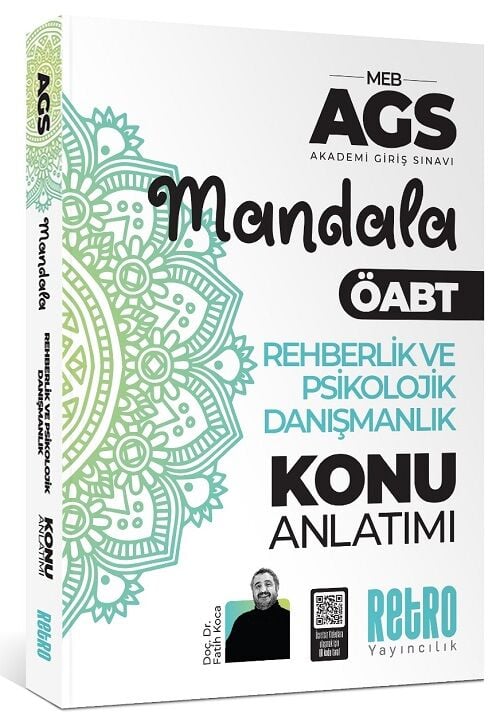 Retro ÖABT MEB-AGS Rehberlik ve Psikolojik Danışmanlık Mandala Konu Anlatımı - Fatih Koca Retro Yayıncılık