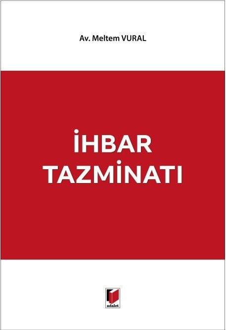 Adalet İhbar Tazminatı - Meltem Vural Adalet Yayınevi