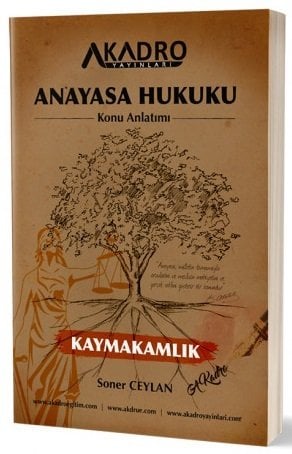 SÜPER FİYAT - A Kadro Kaymakamlık Anayasa Hukuku Konu Anlatımı - Soner Ceylan A Kadro Yayınları