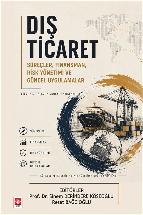 Ekin Dış Ticaret - Sinem Derindere Köseoğlu Ekin Yayınları