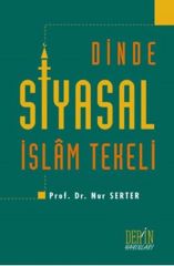 Derin Yayınları Dinde Siyasal İslam Tekeli - Nur Serter Derin Yayınları