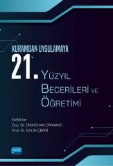 Nobel Kuramdan Uygulamaya 21. Yüzyıl Becerileri ve Öğretimi - Ümmühan Ormancı, Salih Çepni Nobel Akademi Yayınları