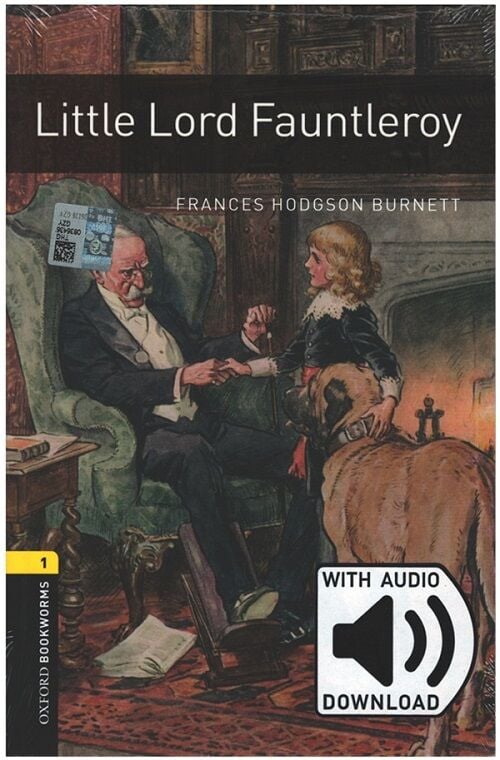Oxford OBWL Level 1: Little Lord Fauntleroy - Audio Pack - Frances Hodgson Burnett Oxford University Press