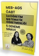 Pelikan ÖABT MEB-AGS İlköğretim Matematik Öğretmenliği 5 Deneme Çözümlü - Beyza Başusta, Mushab Andız Pelikan Yayınları