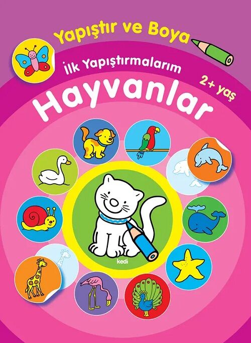 Yapıştır ve Boya - İlk Yapıştırmalarım Hayvanlar Parıltı Yayınları