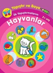 Yapıştır ve Boya - İlk Yapıştırmalarım Hayvanlar Parıltı Yayınları