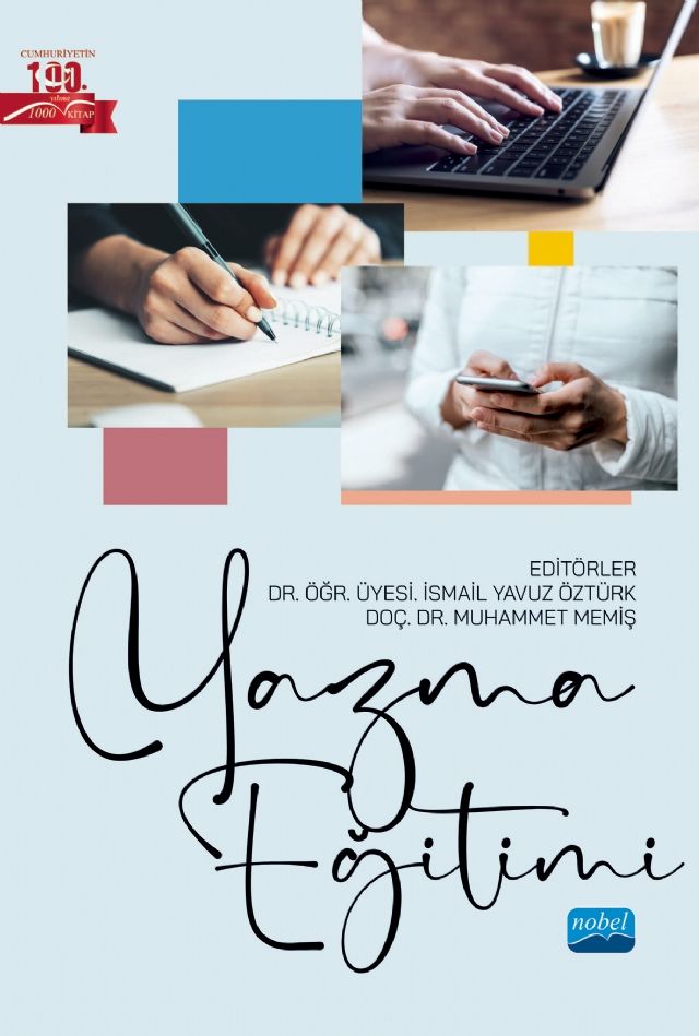 Nobel Yazma Eğitimi - İsmail Yavuz Öztür, Muhammet Memiş Nobel Akademi Yayınları