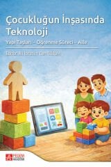 Pegem Çocukluğun İnşasında Teknoloji - Ali İbrahim Can Gözüm Pegem Akademi Yayıncılık