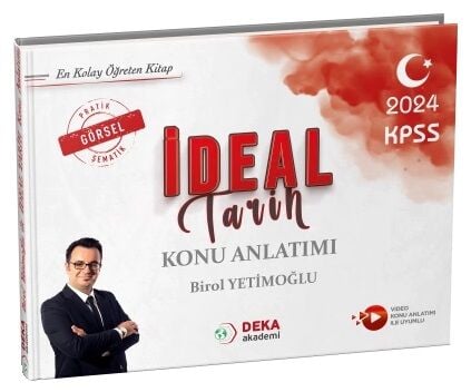 SÜPER FİYAT - Deka Akademi 2024 KPSS İdeal Tarih Konu Anlatımı - Birol Yetimoğlu Deka Akademi Yayınları