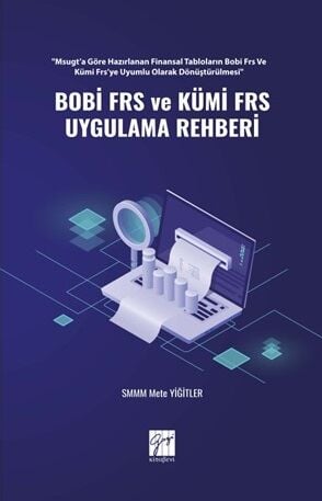 Gazi Kitabevi Bobi Frs ve Kümi Frs Uygulama Rehberi - Mete Yiğitler Gazi Kitabevi