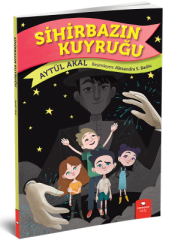 Sihirbazın Kuyruğu - Aytül Akal Redhouse Yayınları