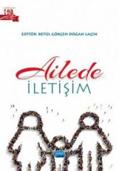 Nobel Ailede İletişim - Betül Gökçen Doğan Laçin Nobel Akademi Yayınları